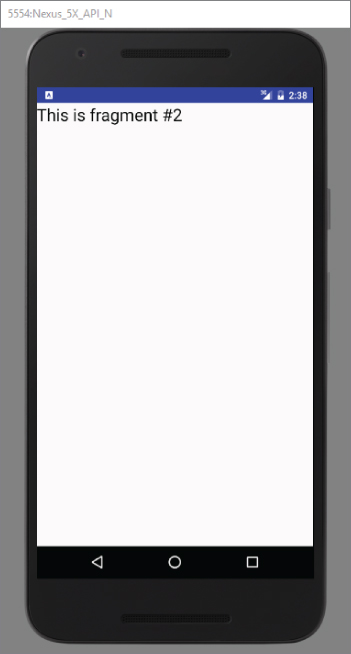 A screenshot of 5554-Nexus_5X_API_N screen with a white screen with title This is fragment # 2.