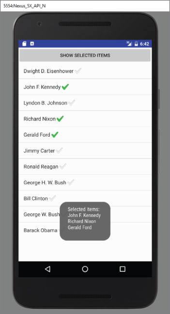 A screenshot of 5554-Nexus_5X_API_N screen with title SHOW SELECTED ITEMS with tick marks selected against three items. There is the message at the bottom with the text Selected items: John F. Kennedy, Richard Nixon, and Gerald Ford.