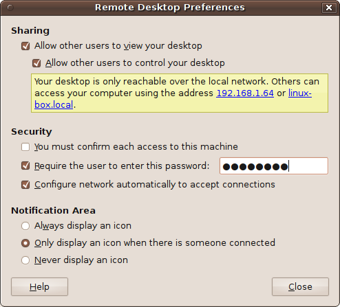 The computer is now configured for VNC connections