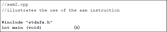 Figure showing program to illustrate the use of the AAM instruction: (a) the program and (b) the outputs.