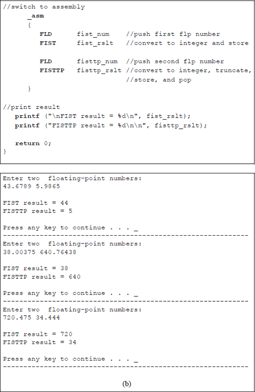 Figure showing program to illustrate using the FIST and the FISTTP instructions: (a) the program and (b) the outputs.