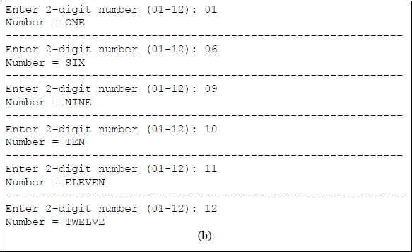 Figure showing program to translate a 2-digit number to the correct spelling of the number: (a) the program and (b) the outputs.