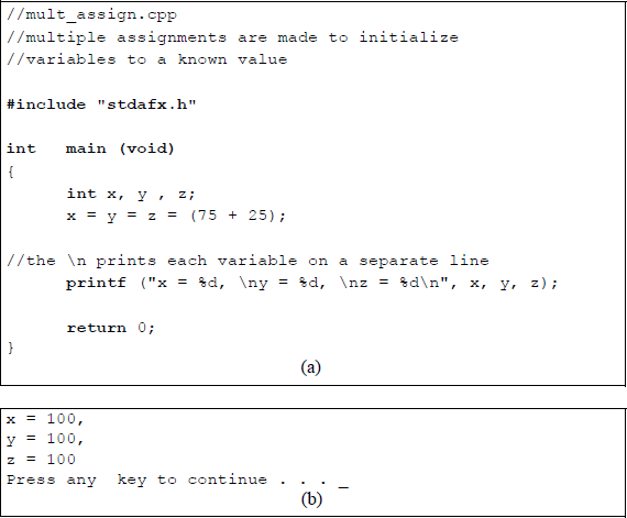 Figure showing program to illustrate using multiple assignments: (a) the C program and (b) the outputs.