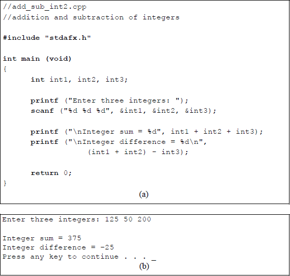 Figure showing program to illustrate the addition and subtraction of integers: (a) the C program and (b) the outputs.