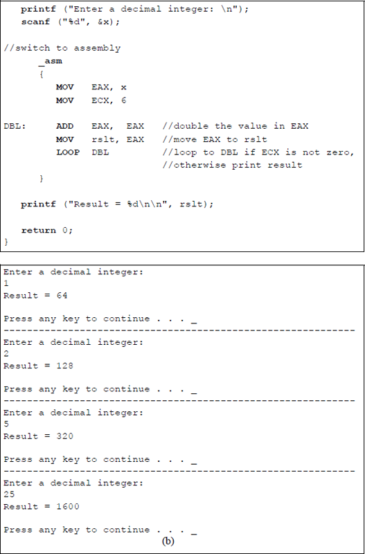 Figure showing program to illustrate using the LOOP instruction to double a user-entered integer six times: (a) the program and (b) the outputs.