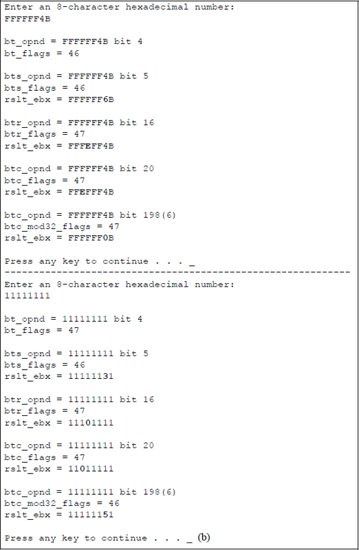 Figure showing program to illustrate the bit test instructions: BT, BTS, BTR, and BTC using immediate data as the bit offset: (a) the program and (b) the outputs.