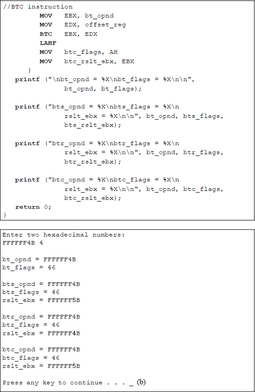 Figure showing program to illustrate the bit test instructions: BT, BTS, BTR, and BTC using the contents of register EDX as the bit offset: (a) the program and (b) the outputs.