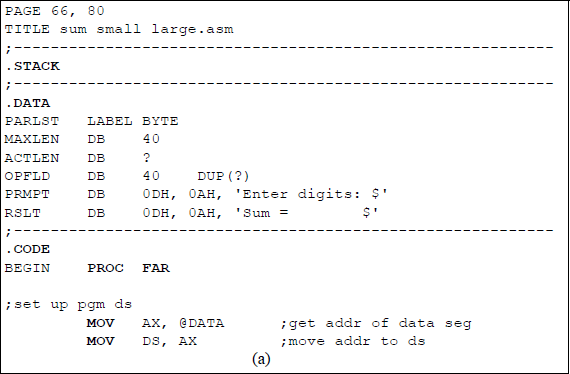 Figure showing assembly language program to obtain the sum of the smallest and largest single-digit numbers that are entered from the keyboard: (a) the program and (b) the outputs.