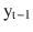 $$ {\mathrm{y}}_{\mathrm{t}-1} $$