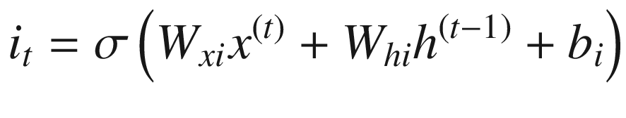$$ {i}_t=\sigma \left({W}_{xi}{x}^{(t)}+{W}_{hi}{h}^{\left(t-1\right)}+{b}_i\right) $$