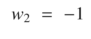 $$\displaystyle \begin{aligned} \begin{array}{rcl} w_2 &amp;\displaystyle =&amp;\displaystyle -1 \end{array} \end{aligned} $$