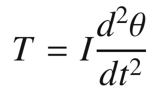 $$\displaystyle \begin{aligned} T = I\frac{d^2\theta}{dt^2} \end{aligned} $$