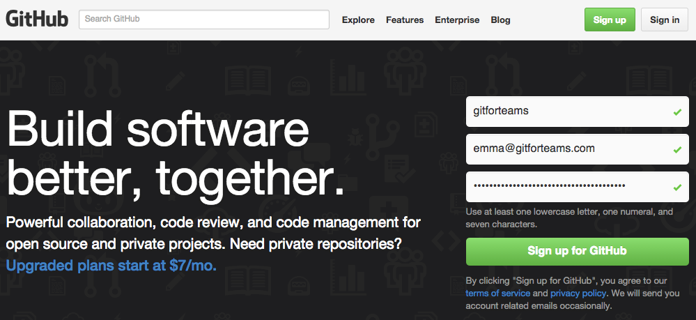 You will need to enter a valid username, email address, and password to create an account with GitHub.