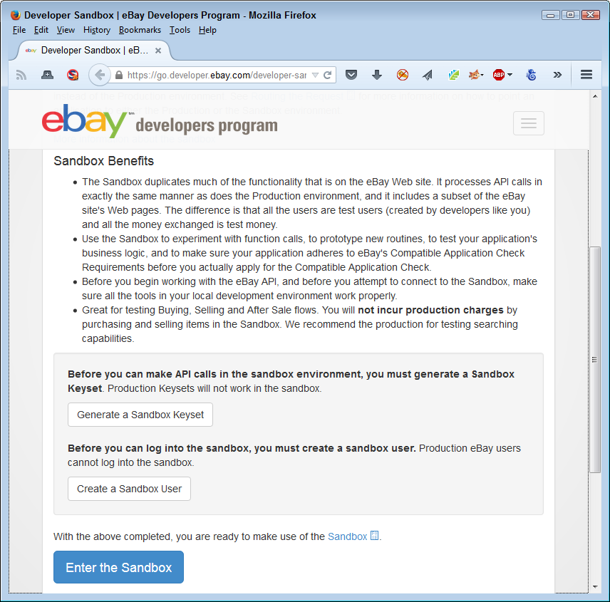 Most vendors will require some sort of access control to use their sandbox