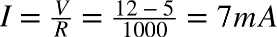 upper I equals StartFraction upper V Over upper R EndFraction equals StartFraction 12 minus 5 Over 1000 EndFraction equals 7 m upper A