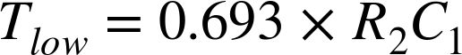upper T Subscript l o w Baseline equals 0.693 times upper R 2 upper C 1