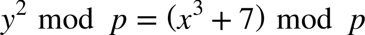 y squared mod p equals left-parenthesis x cubed plus 7 right-parenthesis mod p