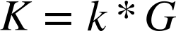 upper K equals k asterisk upper G