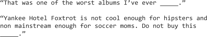 Meaning is frequently encoded in nonsequential ways, making them better suited to connectionist models of language.