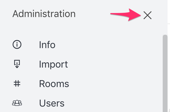 Rocketchat Close Administration Panel