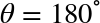 theta equals 180 Superscript ring